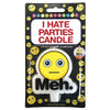 I HATE PARTIES CANDLE
